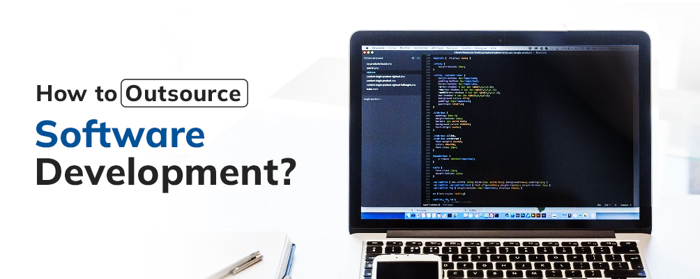How to outsource software development?