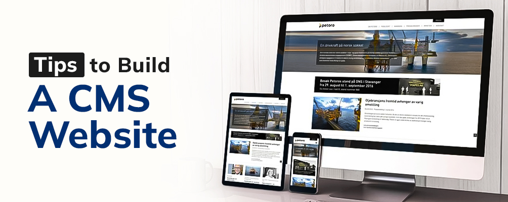 Tips to build a CMS website