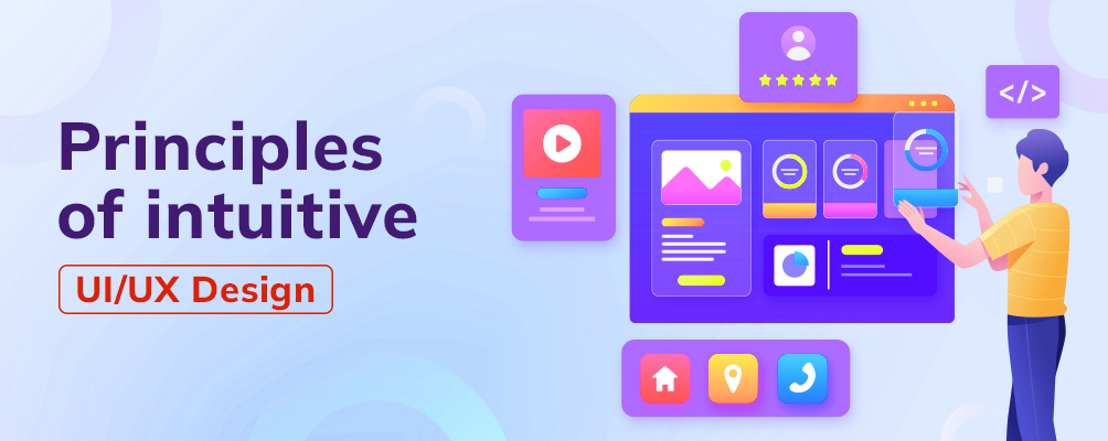 Principles of intuitive UI/UX design