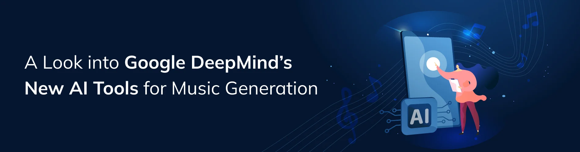 Look into Google DeepMind’s New AI Tools for Music Generation Lyria, SynthID, and Dream Track